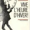 VIVE L'HEURE D'HIVER - CLAUDE MICHELET.