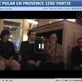 Le Polar en Provence : une autre soirée réussie.(suite)