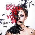 Festival "Ecoute Voir" à Tours les 17,18,19 janvier