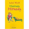 « Misérable Miranda » de Isabel Wolff