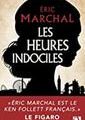 Eric Marchal - Les Heures Indociles