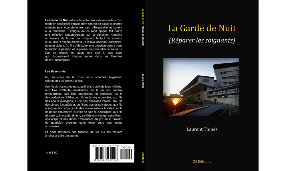 La Garde de Nuit (Réparer les soignants) chez Z4éditions 2020