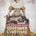 Costumer L'histoire - Exposition à Loches