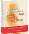 21 leçons spirituelles pour perdre du poids sans régime