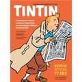 Tintin et moi : le 77ème anniversaire