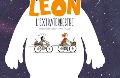 Léon l'extraterrestre, Chris Stygryt & Pau Valls