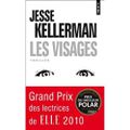 JESSE KELLERMAN : LES VISAGES