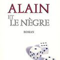 "Alain et le nègre" de Robert Sabatier
