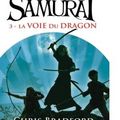 {Young Samouraï, tome 3 : La voie du dragon} de Chris Bradford