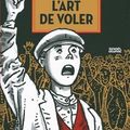 "L'art de voler", bien plus qu'une biographie!