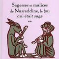 Nasreddine, le fou qui était sage