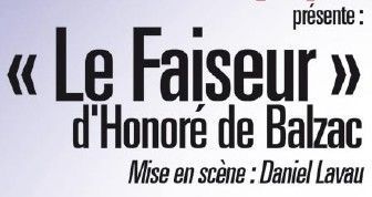 LA COMPAGNIE DRAMATIQUE L'EQUIPE - LE FAISEUR