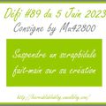 Défi #89 du 05/06/2023 - Consignes