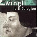 Peter STEPHENS, Zwingli le théologien