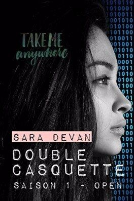 Double casquette Saison 1: Open de Sara Devan