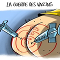 LA GUERRE DES VACCINS PAR NA!