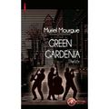 Green gardenia - Muriel MOURGUE