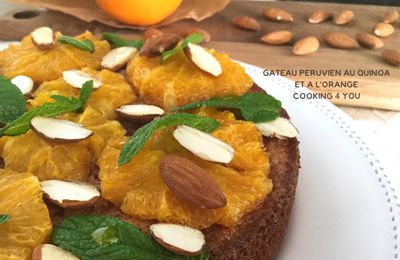 Gâteau Péruvien au Quinoa et à l'orange