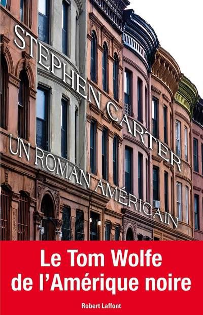 Un roman américain de Stephen Carter