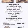 Conférence par Monsieur Jacques Moulin Architecte en Chef des Monuments Historiques le Samedi 31 Mai 2014 à 10h30