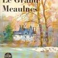 Le Grand Meaulnes ❋❋❋ Alain-Fournier