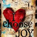 Today I choose JOY