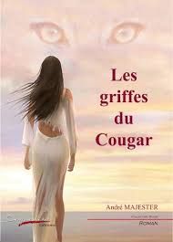 Les griffes du Cougar de André Majester