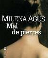 MAL DE PIERRES - MILENA AGUS