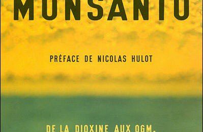 Le monde selon Monsanto, de Marie-Monique Robin