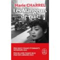 Les Mangeurs de nuit de Marie Charrel 
