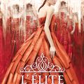 La Sélection #2 : L'Elite, Kiera Cass