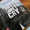 Boys don't cry, but men do.