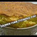 SOUFFLE FROMAGE/SAUMON FUME