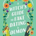 A Witch's Guide to fake dating a demon, Sarah Hawley