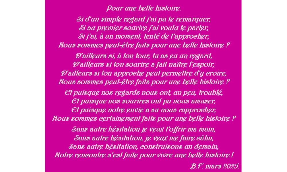 Pour une belle histoire.