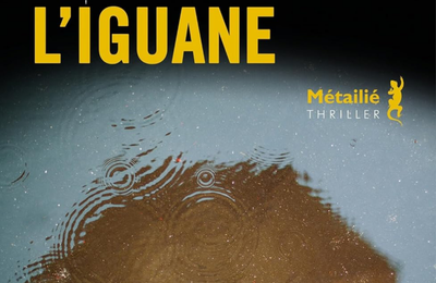 L'Iguane - Carlo Lucarelli - Metailié