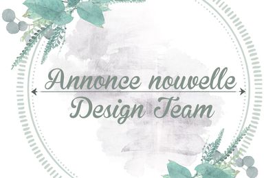 Annonce Nouvelle Design Team chez La Bulle a Scrap