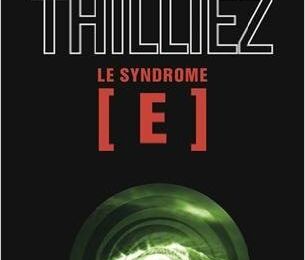 Le syndrome E, de Franck Thilliez