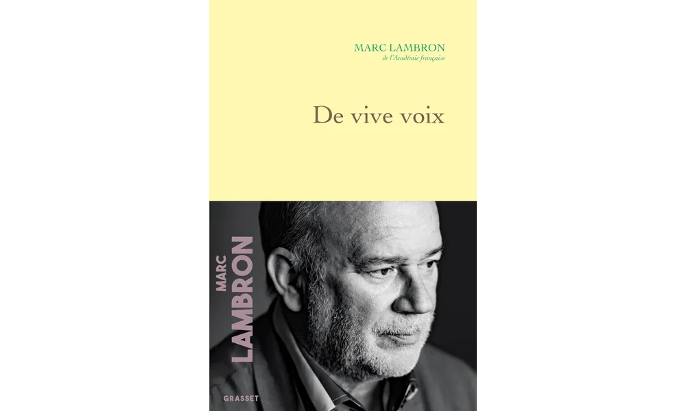 De vive voix de Marc Lambron 