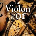 LE VIOLON D'OR - ALBERT DUCLOZ.