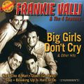 Frankie Valli and the Four Seasons - Big Girls Don't Cry