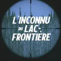 L'inconnu du lac Frontière