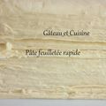 Pâte feuilletée facile et rapide