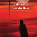 La dernière nuit du Raïs