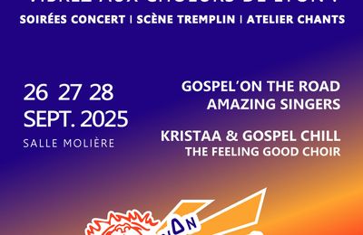  Le Lyon Gospel Festival revient pour une 5ème édition exceptionnelle