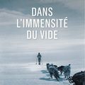 "Dans l'immensité du vide" de David Roberts