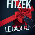 Le cadeau de Sebastien Fitzek