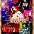 Cover DVD/BR de l'ARENA TOUR 2015 A Cirque de Minuit - Mayonaka no Circus - The FINAL