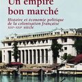 Un empire bon marché, essai de Denis Cogneau
