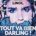 Tout va bien darling !